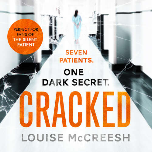 Book cover of Cracked: The gripping, dark & unforgettable debut thriller