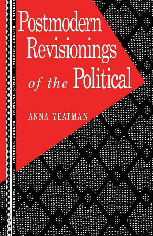 Book cover of Postmodern Revisionings of the Political (Thinking Gender)