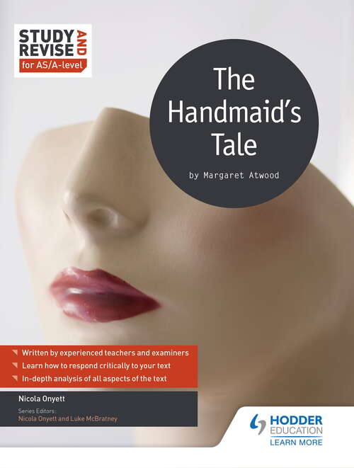 Book cover of Study and Revise for AS/A-level: The Handmaid's Tale