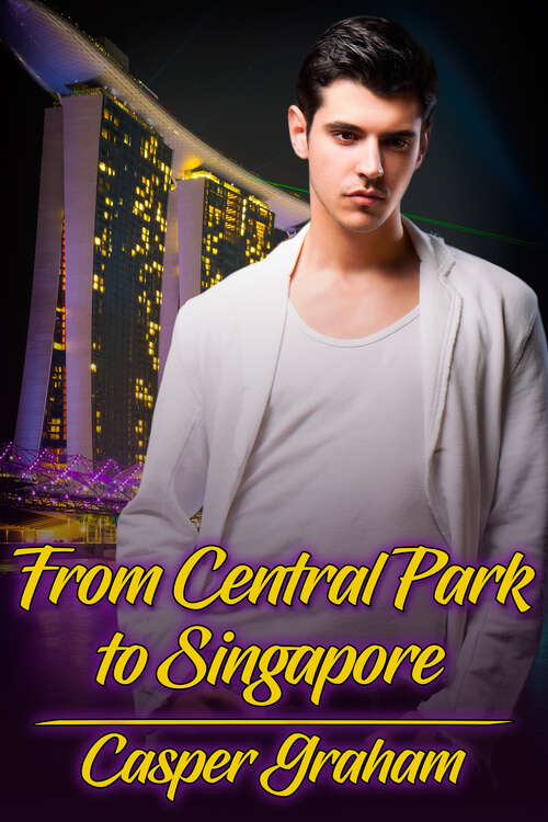 Book cover of From Central Park to Singapore