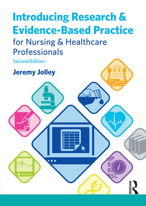 Book cover of Introducing Research and Evidence-Based Practice for Nursing and Healthcare Professionals