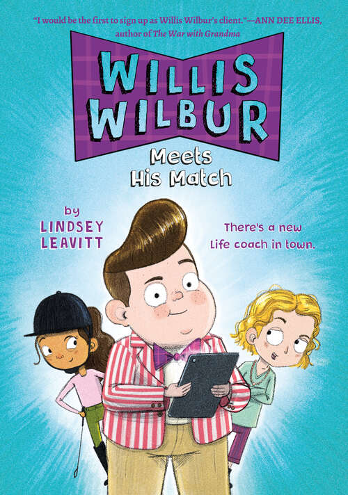 Book cover of Willis Wilbur Meets His Match