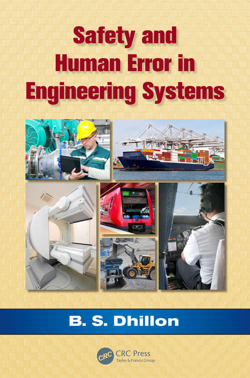 Book cover of Safety and Human Error in Engineering Systems (1)