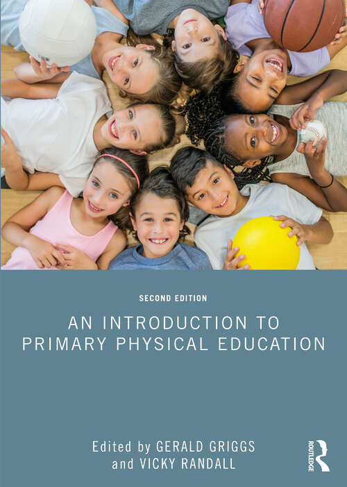 Book cover of An Introduction to Primary Physical Education (2)