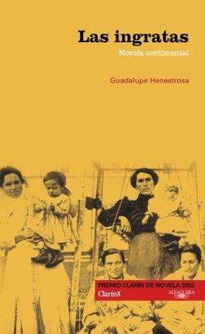 Book cover of Las ingratas