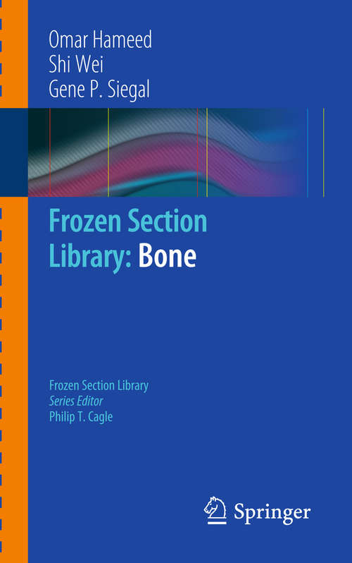 Book cover of Frozen Section Library: Bone