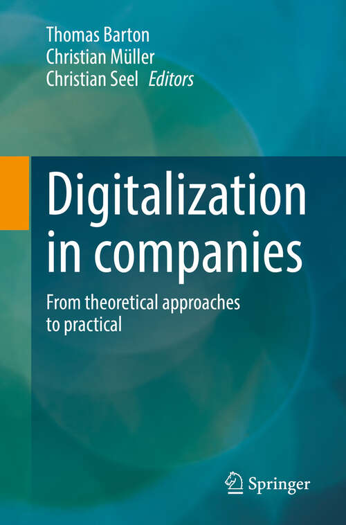 Book cover of Digitalization in companies: From theoretical approaches to practical (2024)