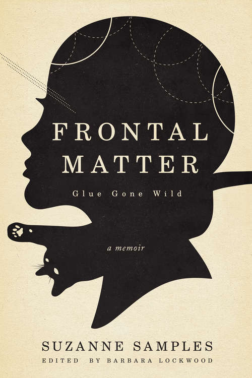 Book cover of Frontal Matter: Glue Gone Wild