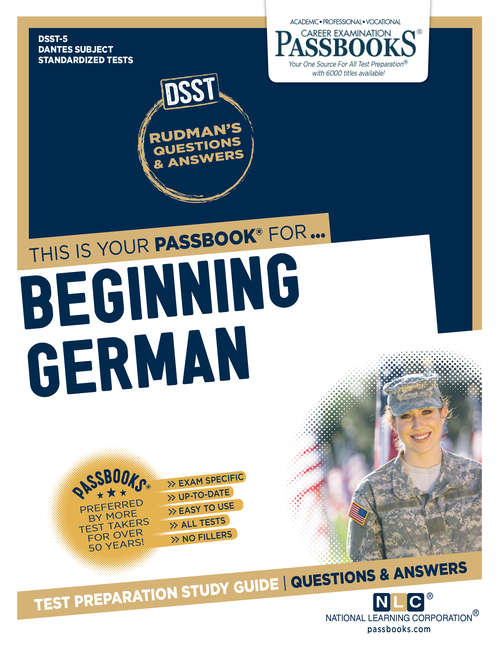 Book cover of BEGINNING GERMAN: Passbooks Study Guide (DANTES Subject Standardized Tests (DSST))