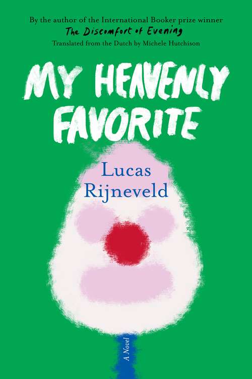 Book cover of My Heavenly Favorite: A Novel