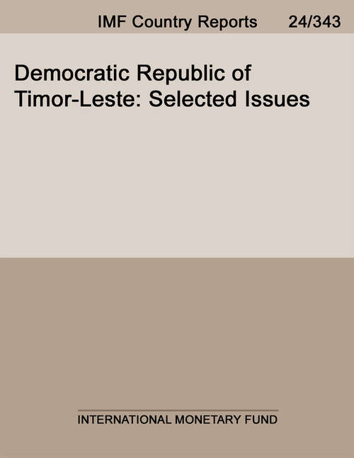 Book cover of Democratic Republic of Timor-Leste: Selected Issues