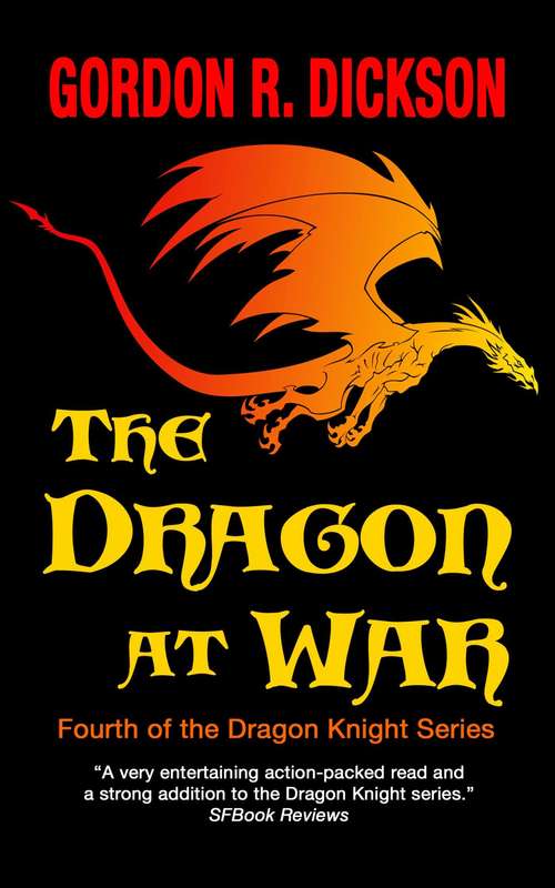 Book cover of The Dragon at War (The Dragon Knight Series #4)