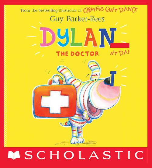 Book cover of Dylan the Doctor