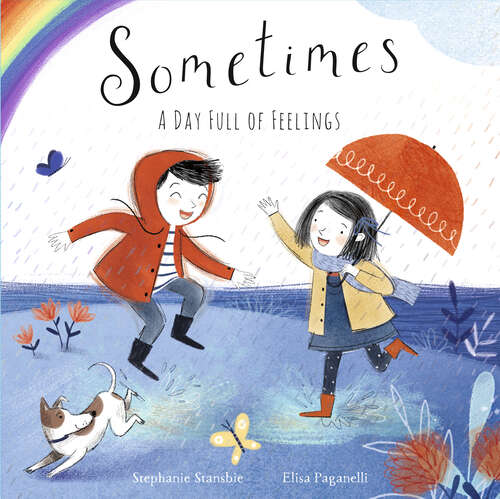 Book cover of Sometimes: A Day Full of Feelings