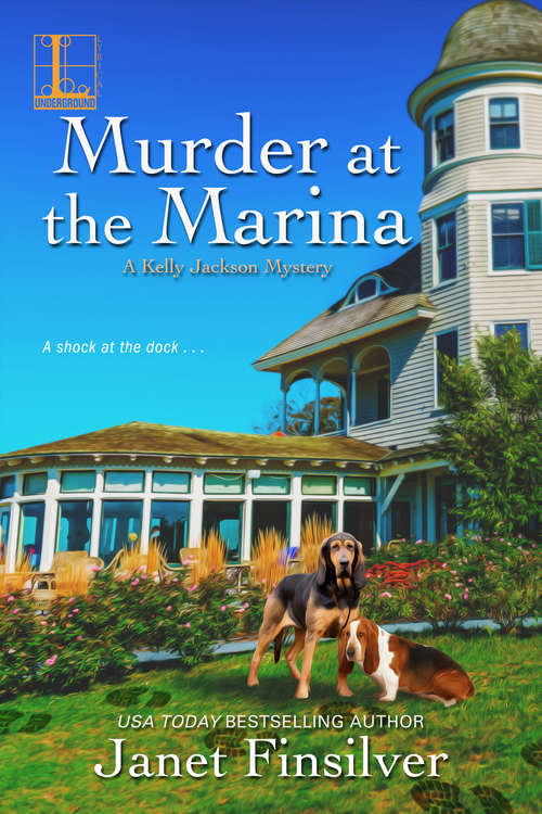 Book cover of Murder at the Marina (A Kelly Jackson Mystery #5)