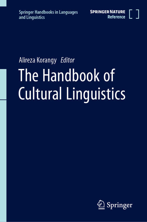 Book cover of The Handbook of Cultural Linguistics (2024) (Springer Handbooks in Languages and Linguistics)