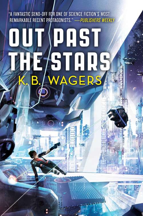 Book cover of Out Past the Stars (The Farian War #3)