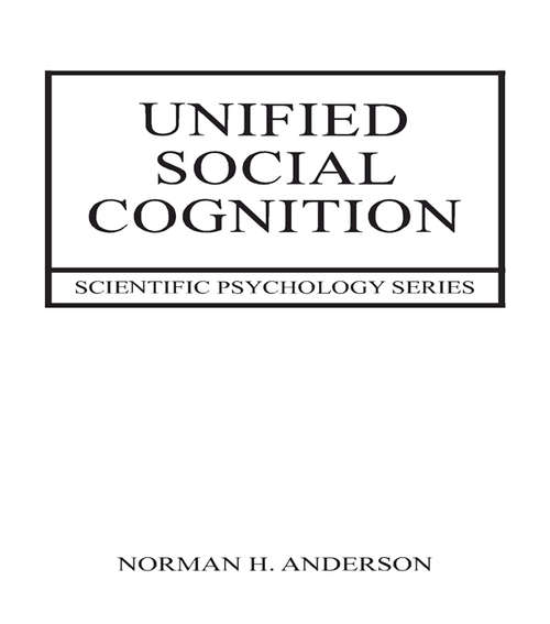 Book cover of Unified Social Cognition (Scientific Psychology Series)