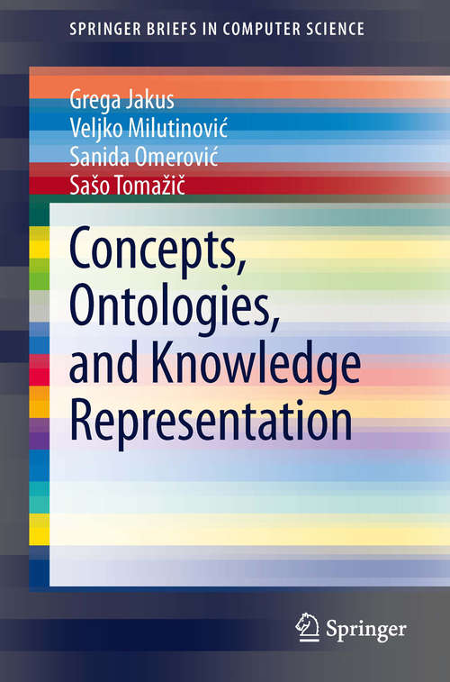 Book cover of Concepts, Ontologies, and Knowledge Representation (SpringerBriefs in Computer Science)