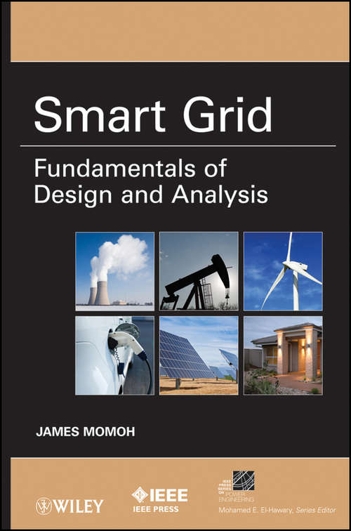 Book cover of Smart Grid: Fundamentals of Design and Analysis