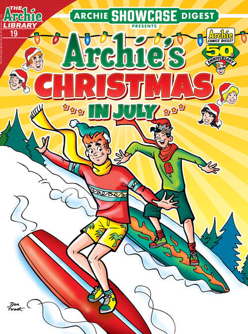 Book cover of Archie Showcase Digest #19: Archie's Christmas in July (Archie Showcase Digest #19)