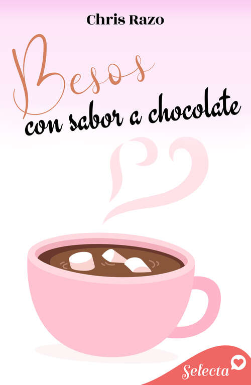 Book cover of Besos con sabor a chocolate