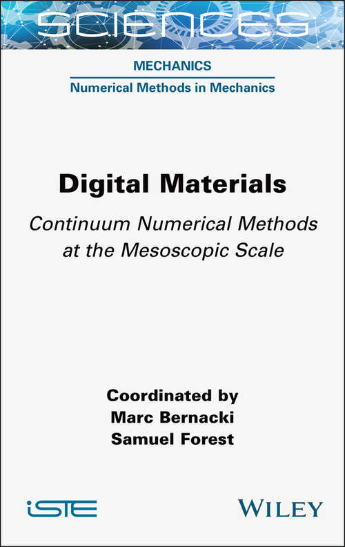 Book cover of Digital Materials: Continuum Numerical Methods at the Mesoscopic Scale