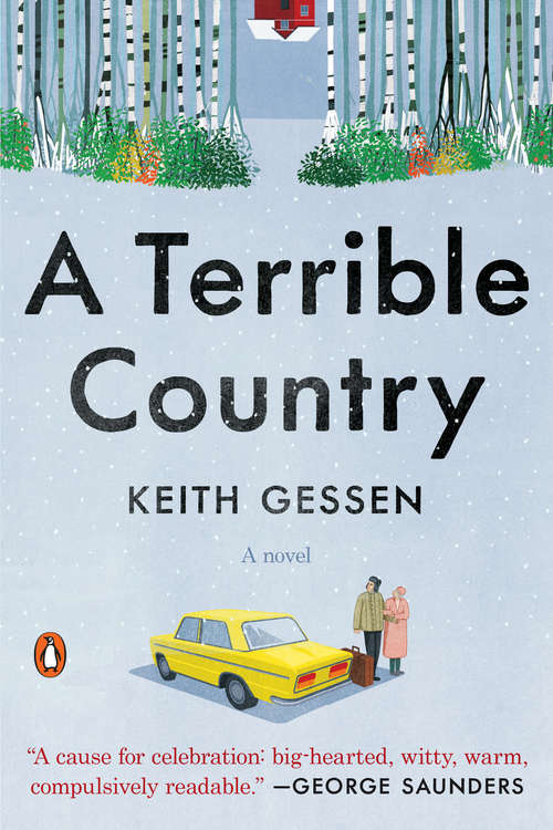 Book cover of A Terrible Country: A Novel