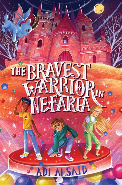 Book cover of The Bravest Warrior in Nefaria