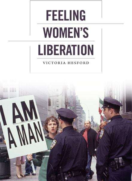 Book cover of Feeling Women's Liberation