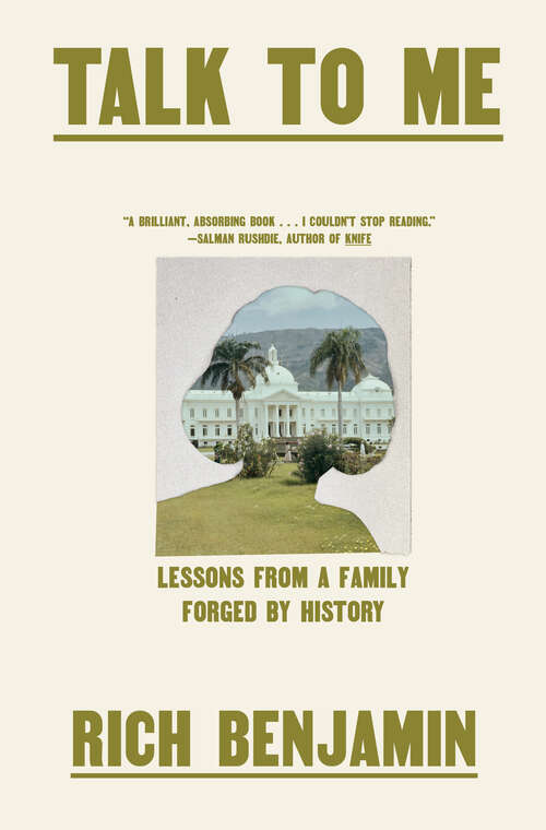 Book cover of Talk to Me: Lessons from a Family Forged by History