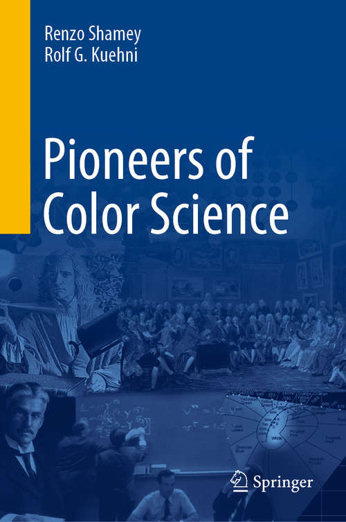 Book cover of Pioneers of Color Science (1st ed. 2020)