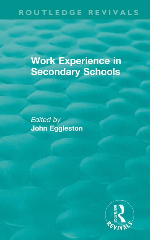 Book cover of Work Experience in Secondary Schools (Routledge Revivals)