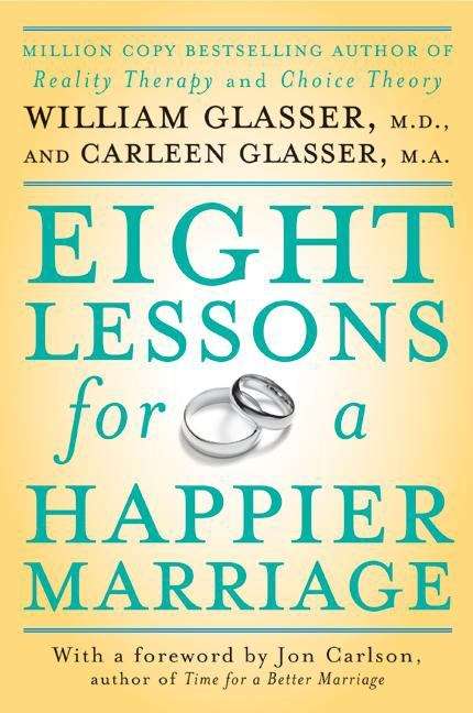 Book cover of Eight Lessons for a Happier Marriage