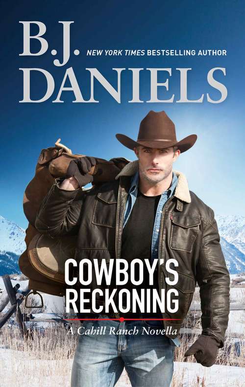 Book cover of Cowboy's Reckoning: A Cahill Ranch Novella