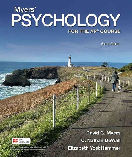 Book cover of Myers’ Psychology for the AP® Course (4th ed.)