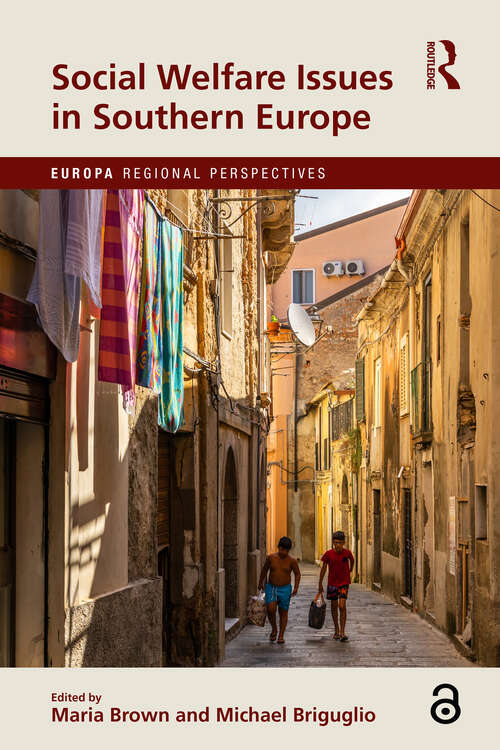 Book cover of Social Welfare Issues in Southern Europe (Europa Regional Perspectives)