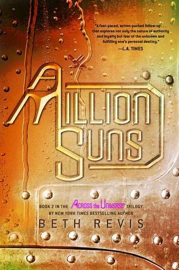 Book cover of A Million Suns (Across the Universe, Book #2)