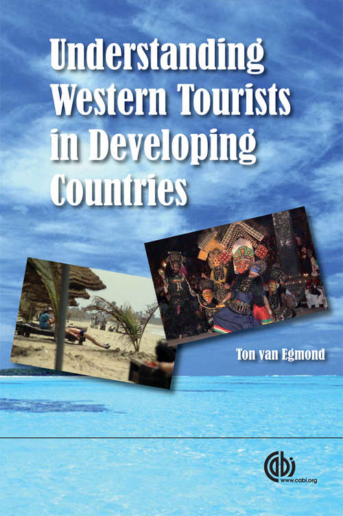 Book cover of Understanding Western Tourists in Developing Countries