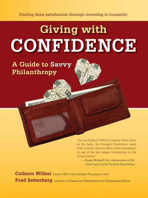 Book cover of Giving with Confidence: A Guide to Savvy Philanthropy