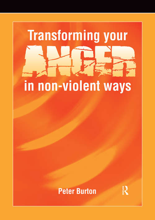 Book cover of Transforming Your Anger in Non-Violent Ways