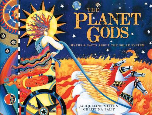 Book cover of The Planet Gods: Myths and Facts about the Solar System