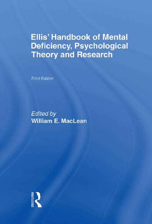 Book cover of Ellis' Handbook of Mental Deficiency, Psychological Theory and Research (3)