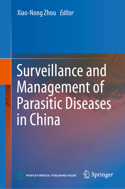 Book cover of Surveillance and Management of Parasitic Diseases in China