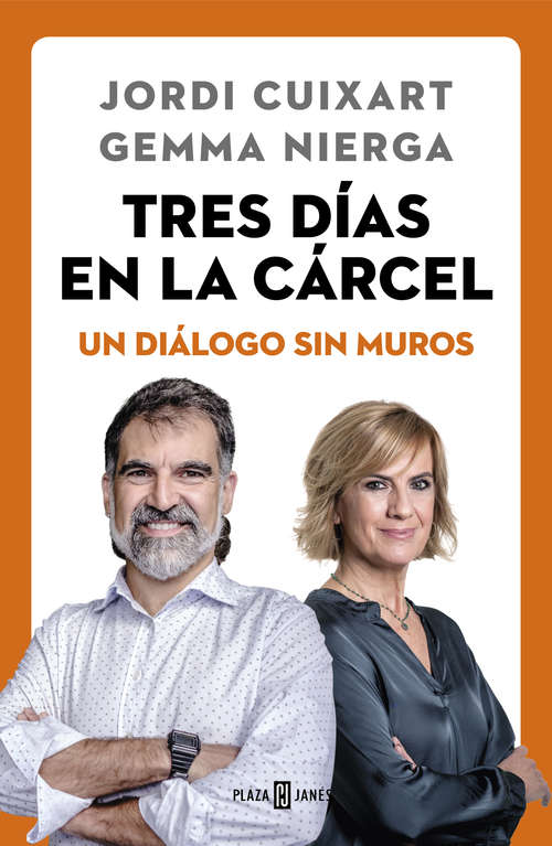 Book cover of Tres días en la cárcel: Un diálogo sin muros