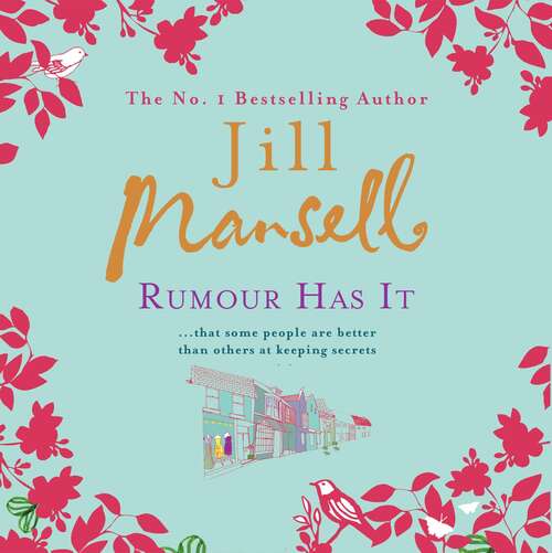 Book cover of Rumour Has It: A feel-good romance novel filled with wit and warmth