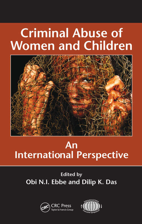 Book cover of Criminal Abuse of Women and Children: An International Perspective (International Police Executive Symposium Co-Publications)