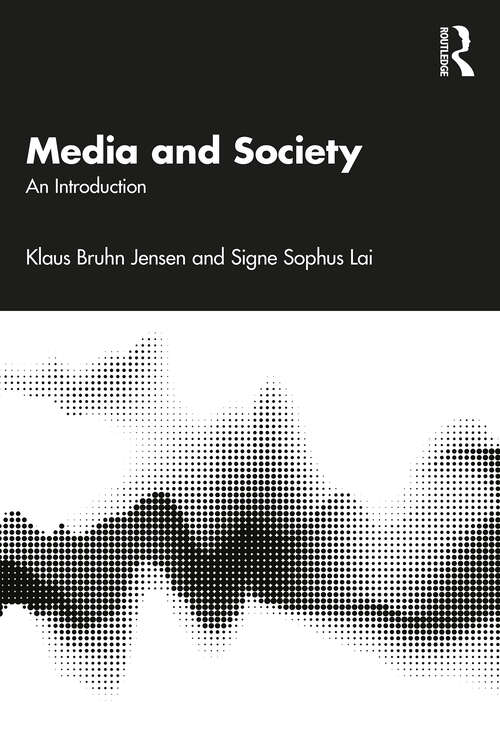 Book cover of Media and Society: An Introduction