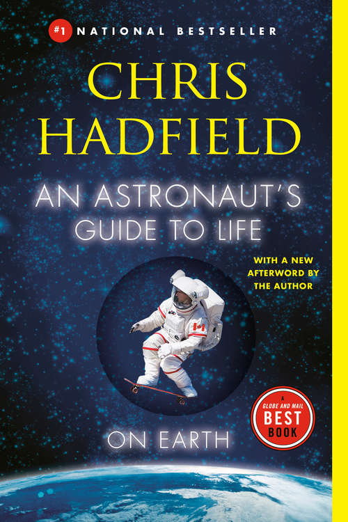 Book cover of An Astronaut's Guide to Life on Earth