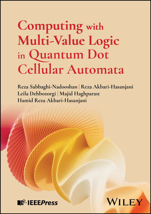 Book cover of Computing with Multi-Value Logic in Quantum Dot Cellular Automata